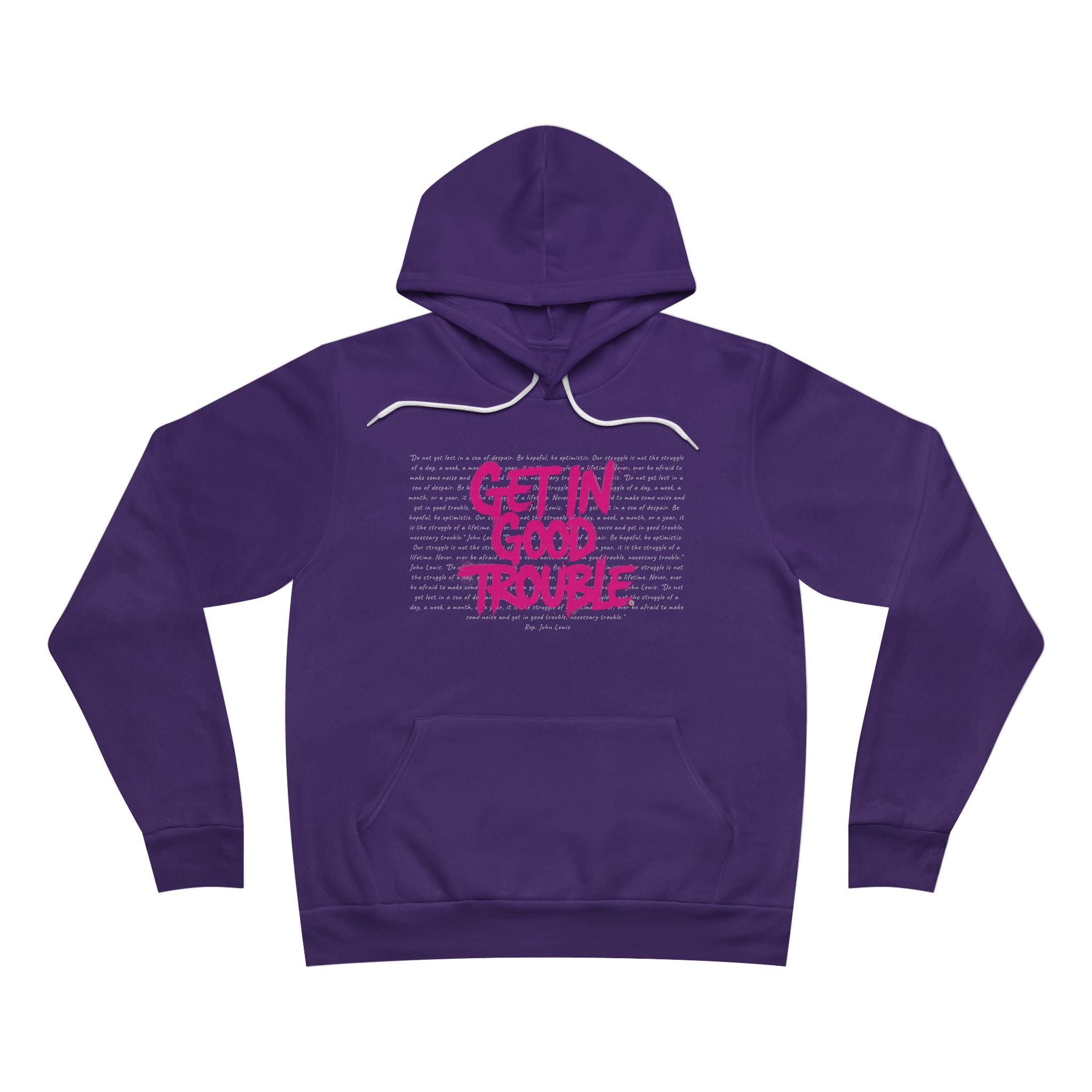 Hoodie Graphic Pullover  "Get in Good Trouble"
