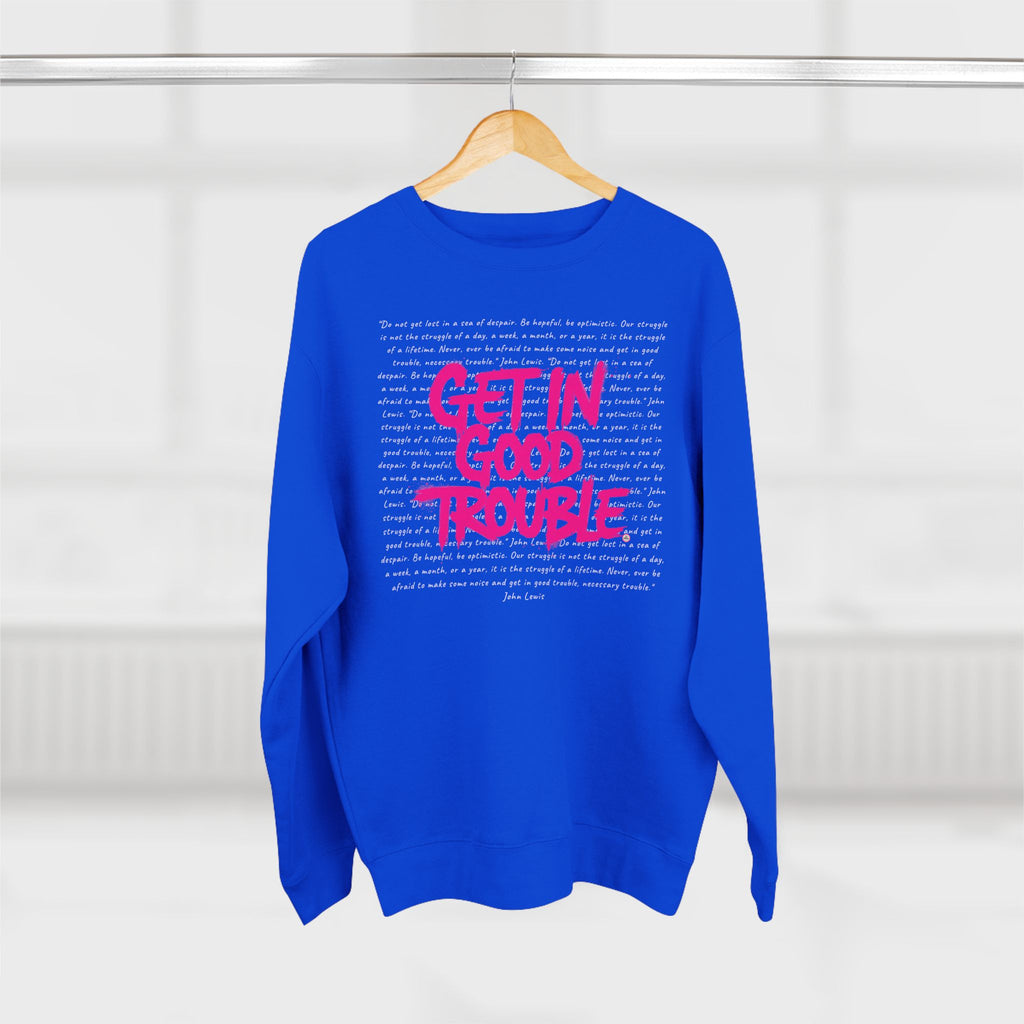 Crewneck Graphic Sweatshirt 'Get in Good Trouble'