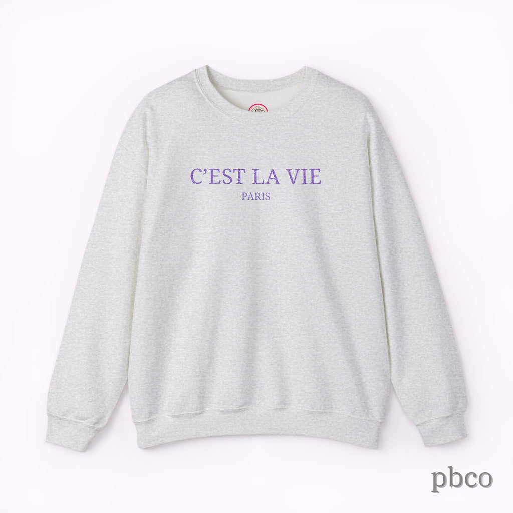 C'est La Vie Paris Crewneck Sweatshirt — Casual French Phrase Pullover