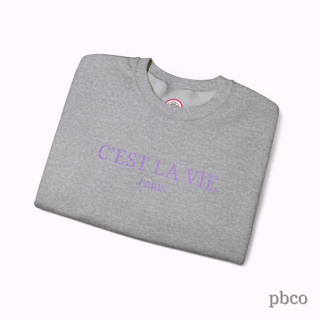 C'est La Vie Paris Crewneck Sweatshirt — Casual French Phrase Pullover
