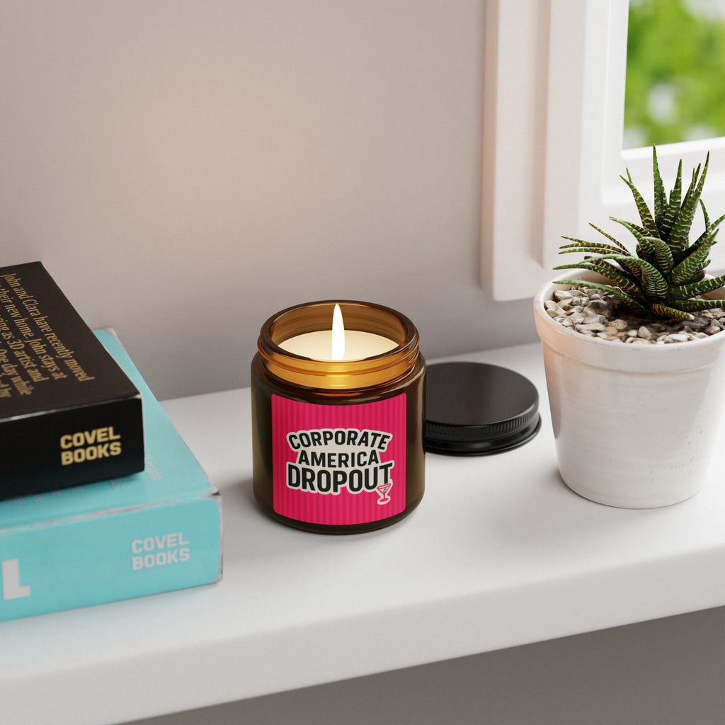 'Corporate America Dropout' Scented Soy Candle - Amber Jar (Aromatherapy Gift)