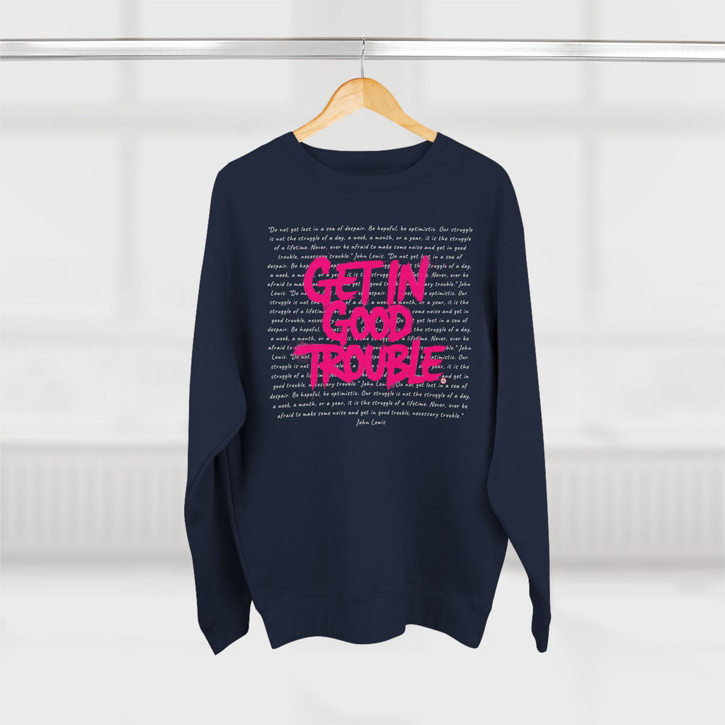 Crewneck Graphic Sweatshirt 'Get in Good Trouble'