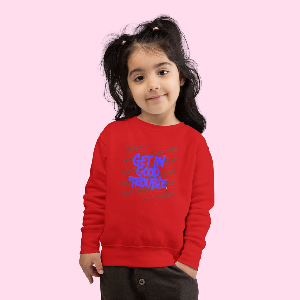 Toddler Sweatshirt 'Get In Good Trouble' Graphic Cozy Pullover