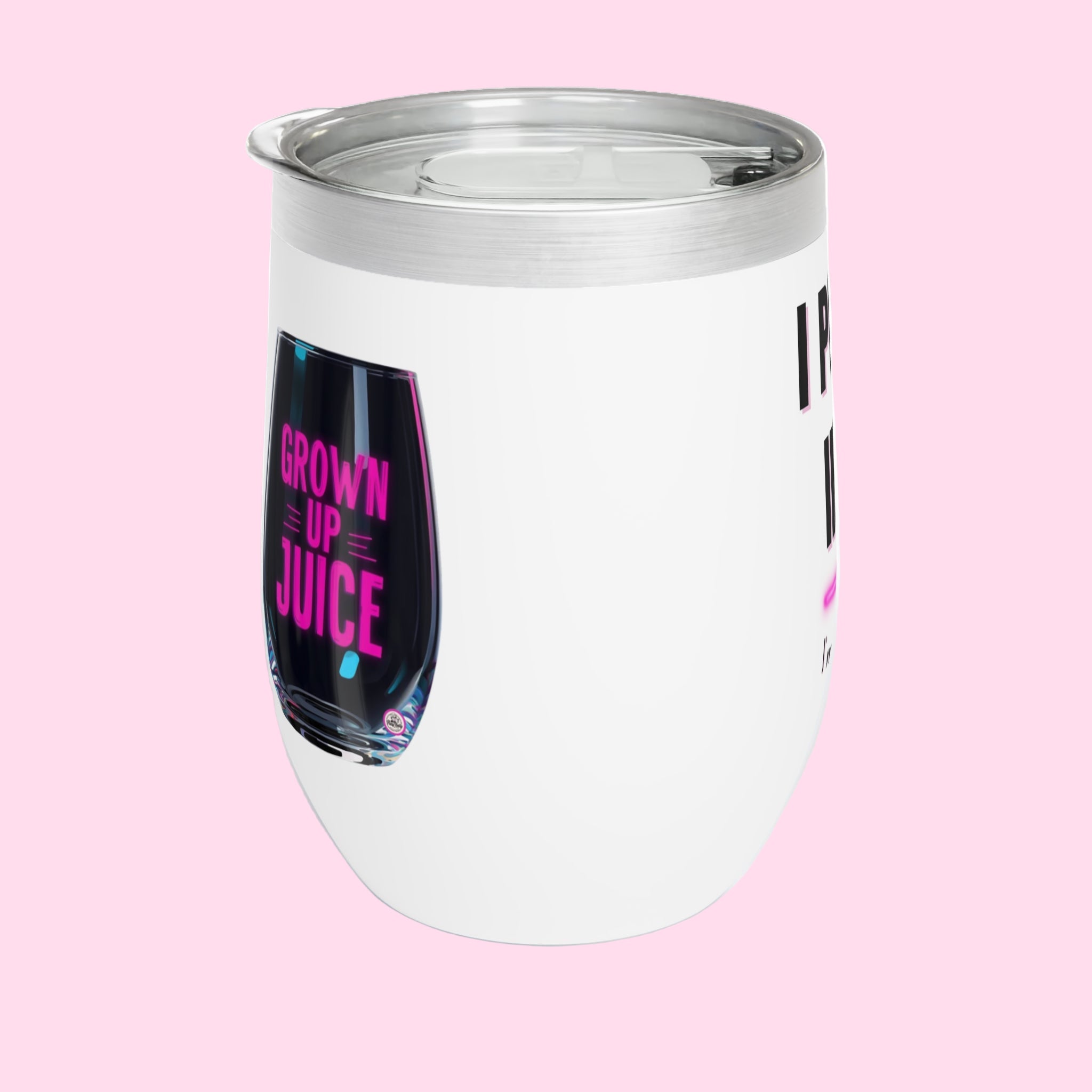 'Grown Up Juice' Wine Tumbler