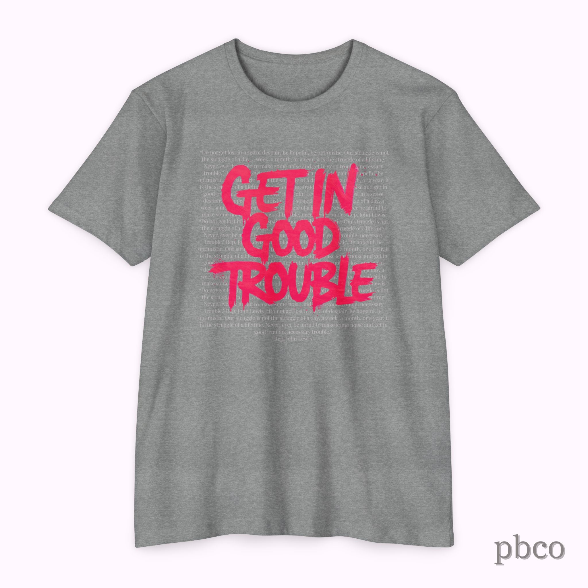 Get in Good Trouble T-Shirt