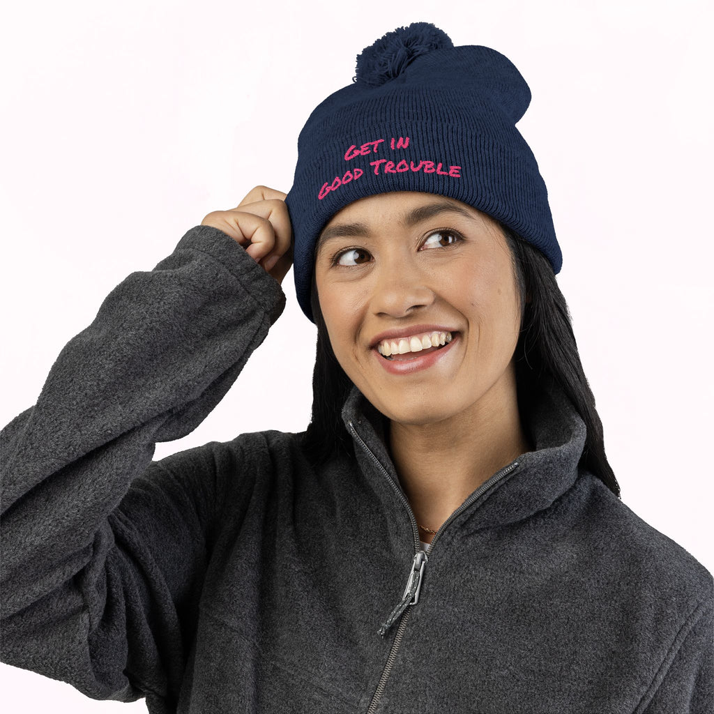 Pom-Pom Knit Cap - Embroidered 'Get in Good Trouble' Beanie