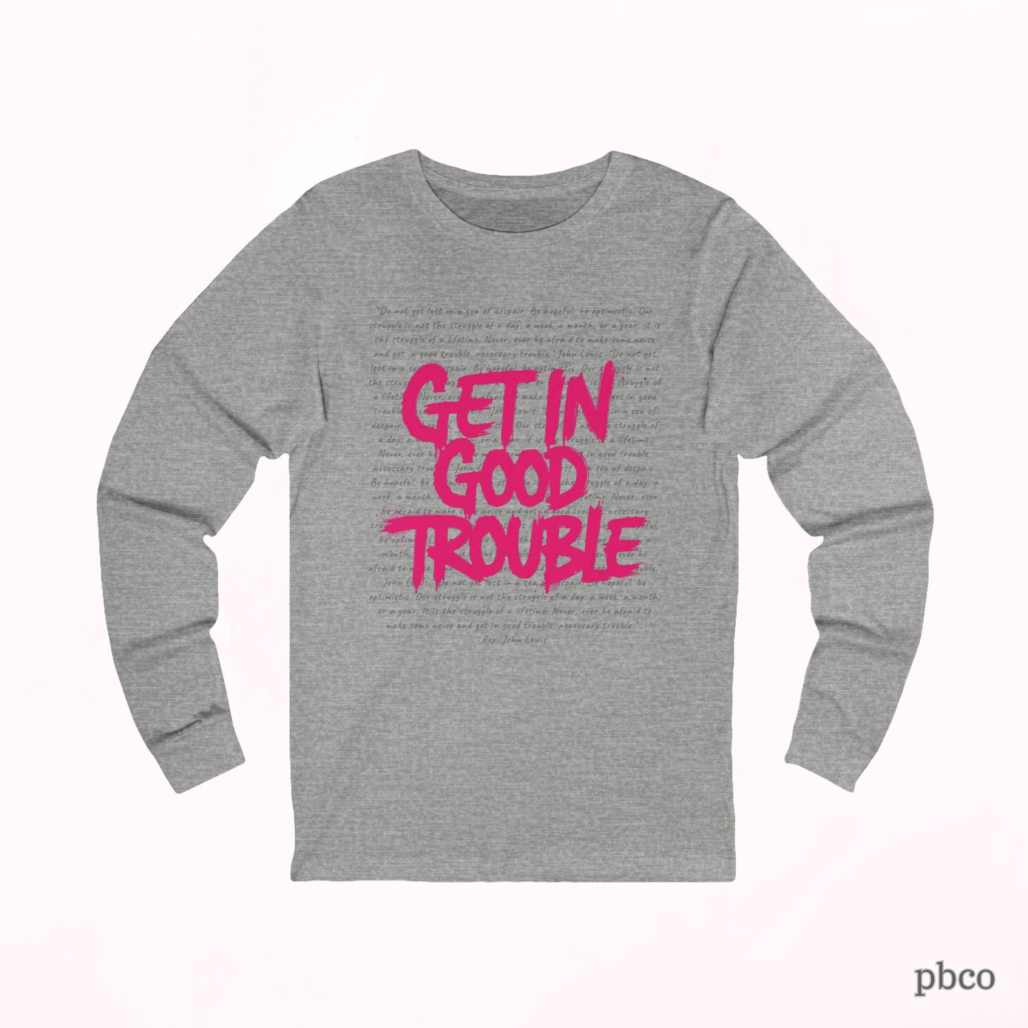 Get in Good Trouble Long Sleeve Graphic Tee
