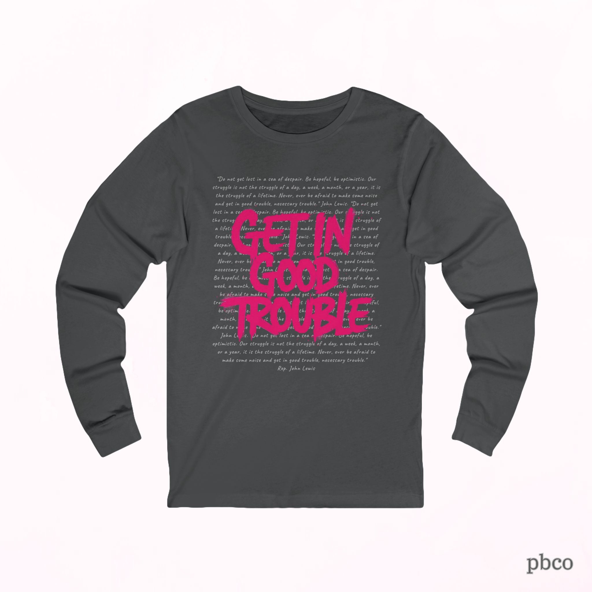 Get in Good Trouble Long Sleeve Graphic Tee