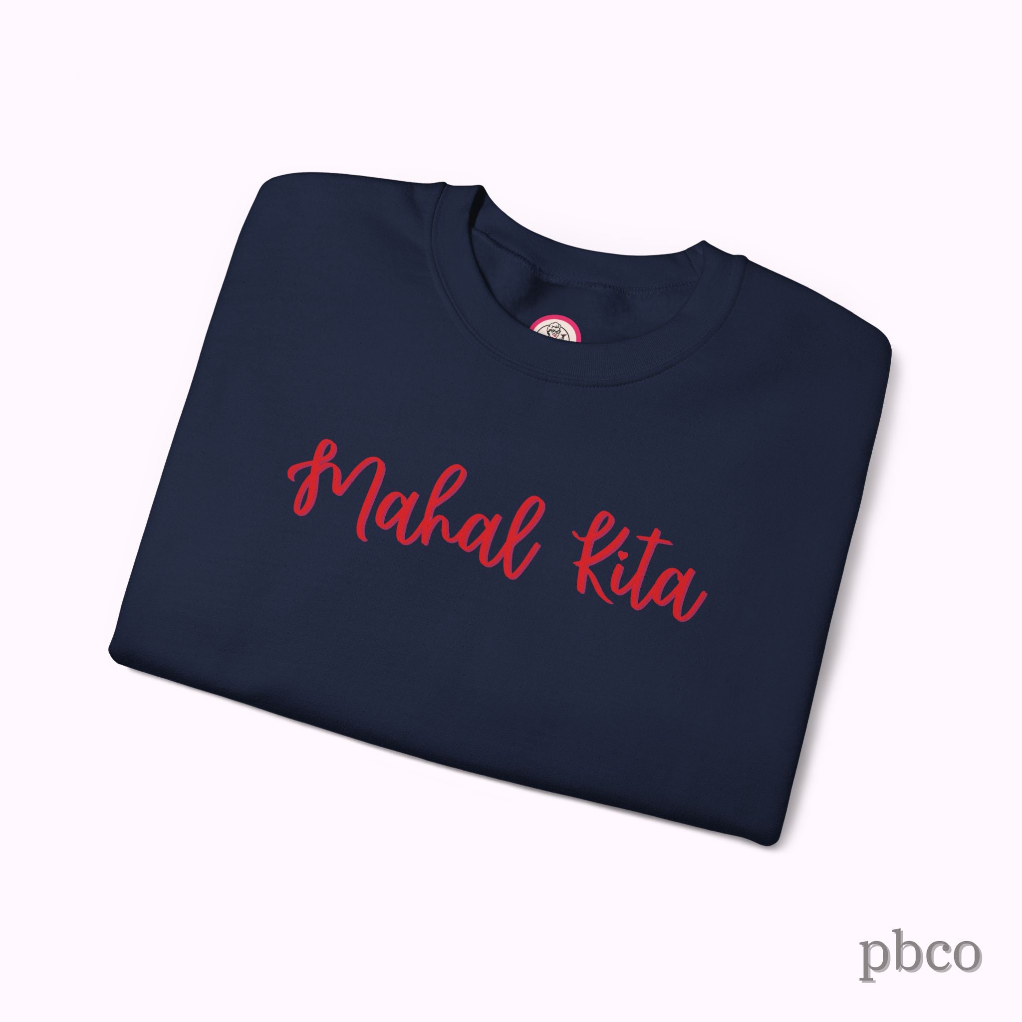 Mahal Kita Crewneck Sweatshirt