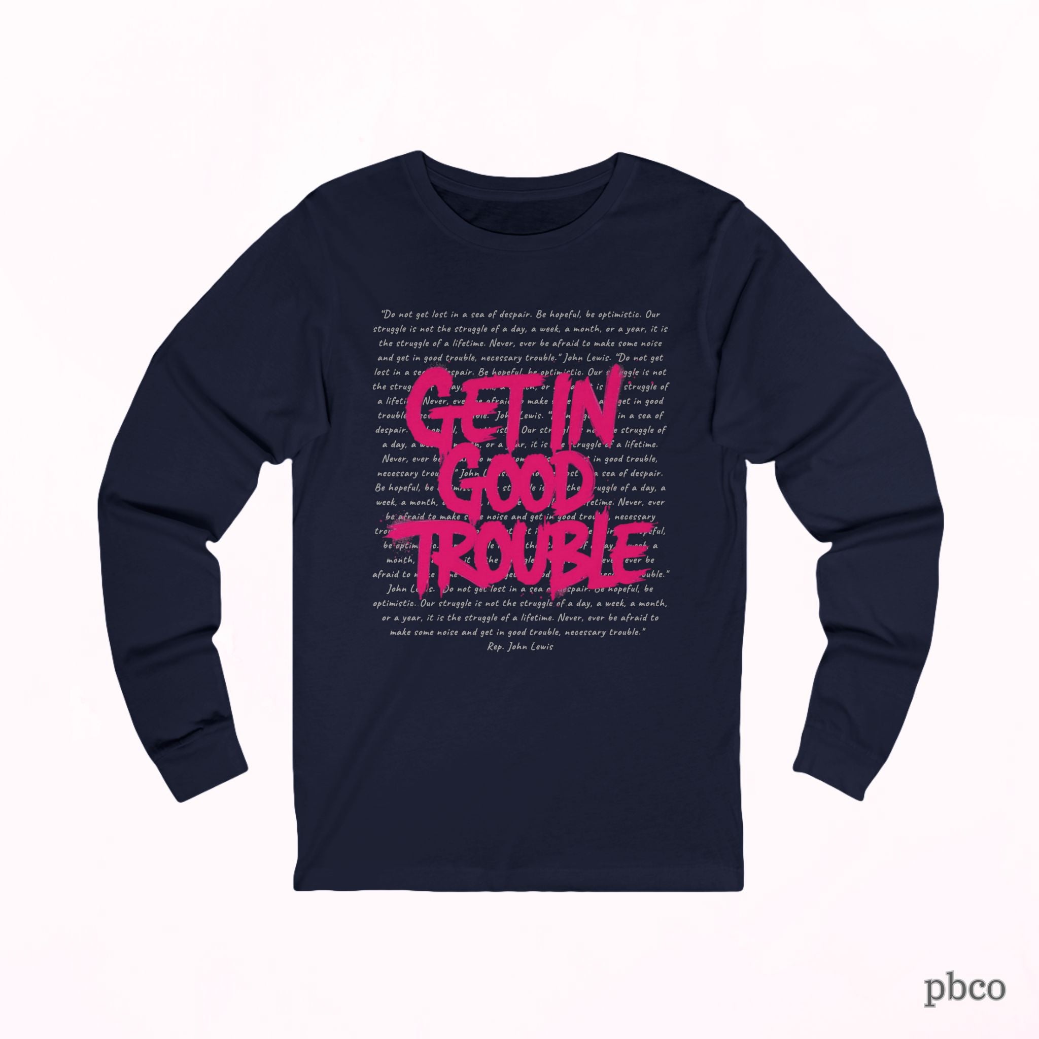 Get in Good Trouble Long Sleeve Graphic Tee