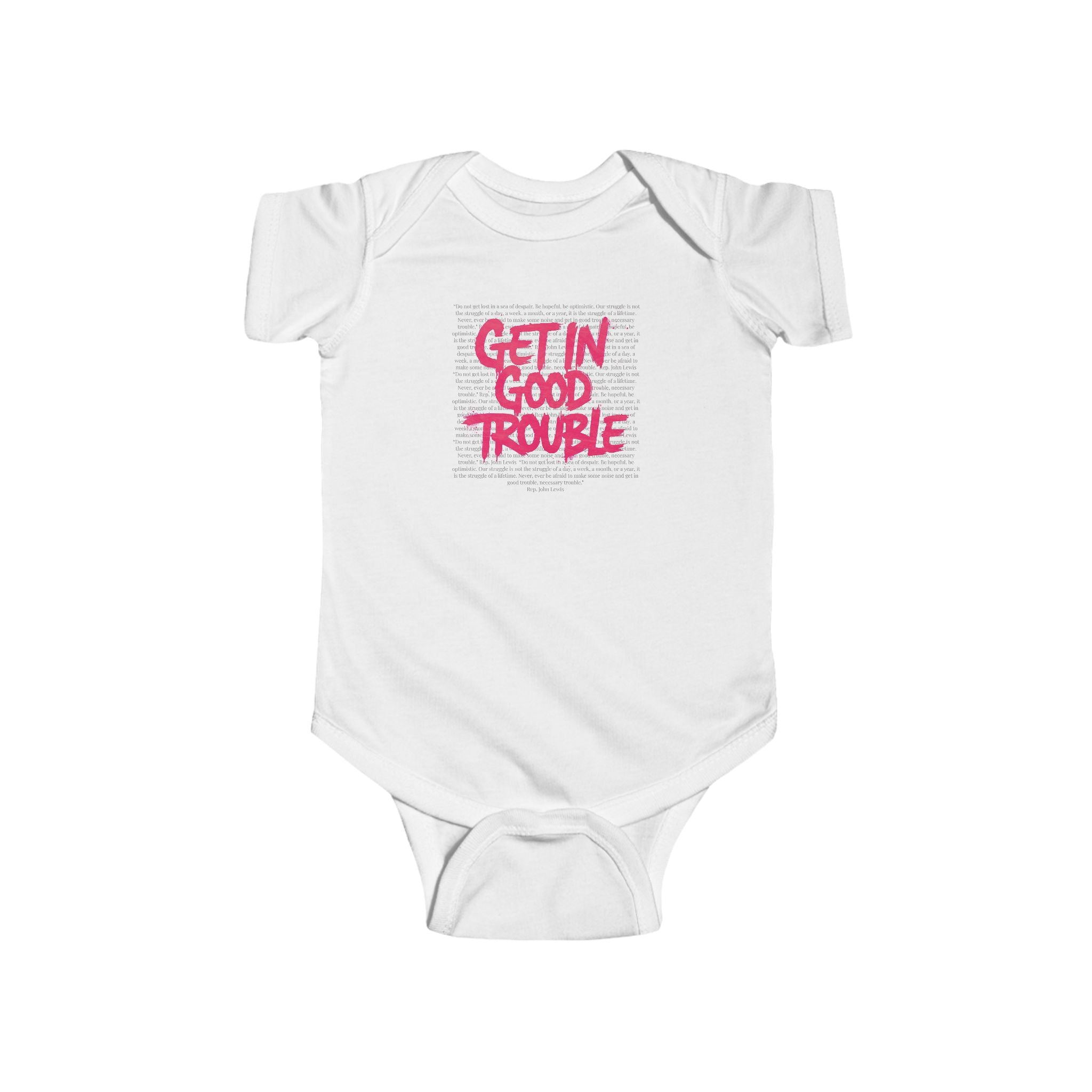 Infant Bodysuit - Get in Good Trouble