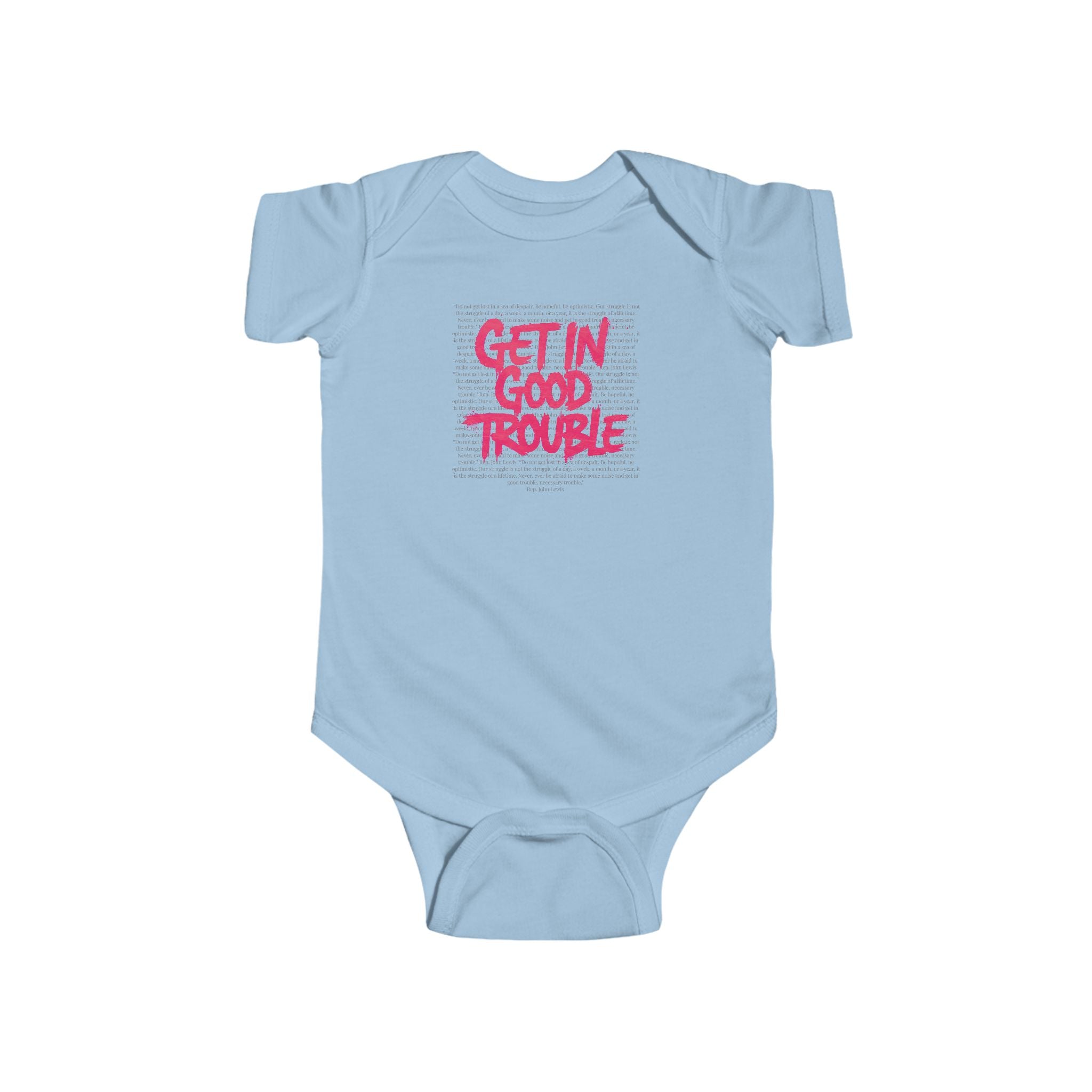 Infant Bodysuit - Get in Good Trouble