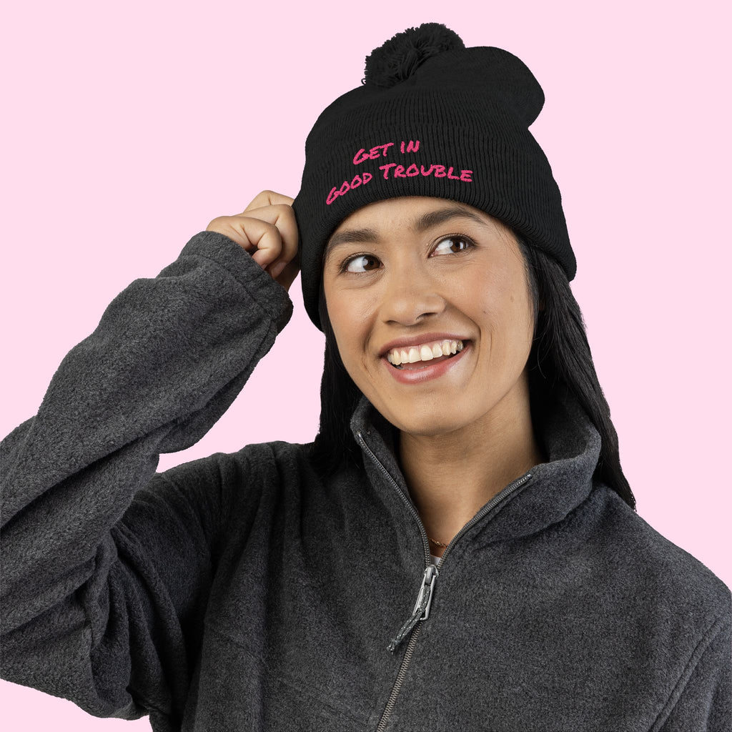 Pom-Pom Knit Cap - Embroidered 'Get in Good Trouble' Beanie