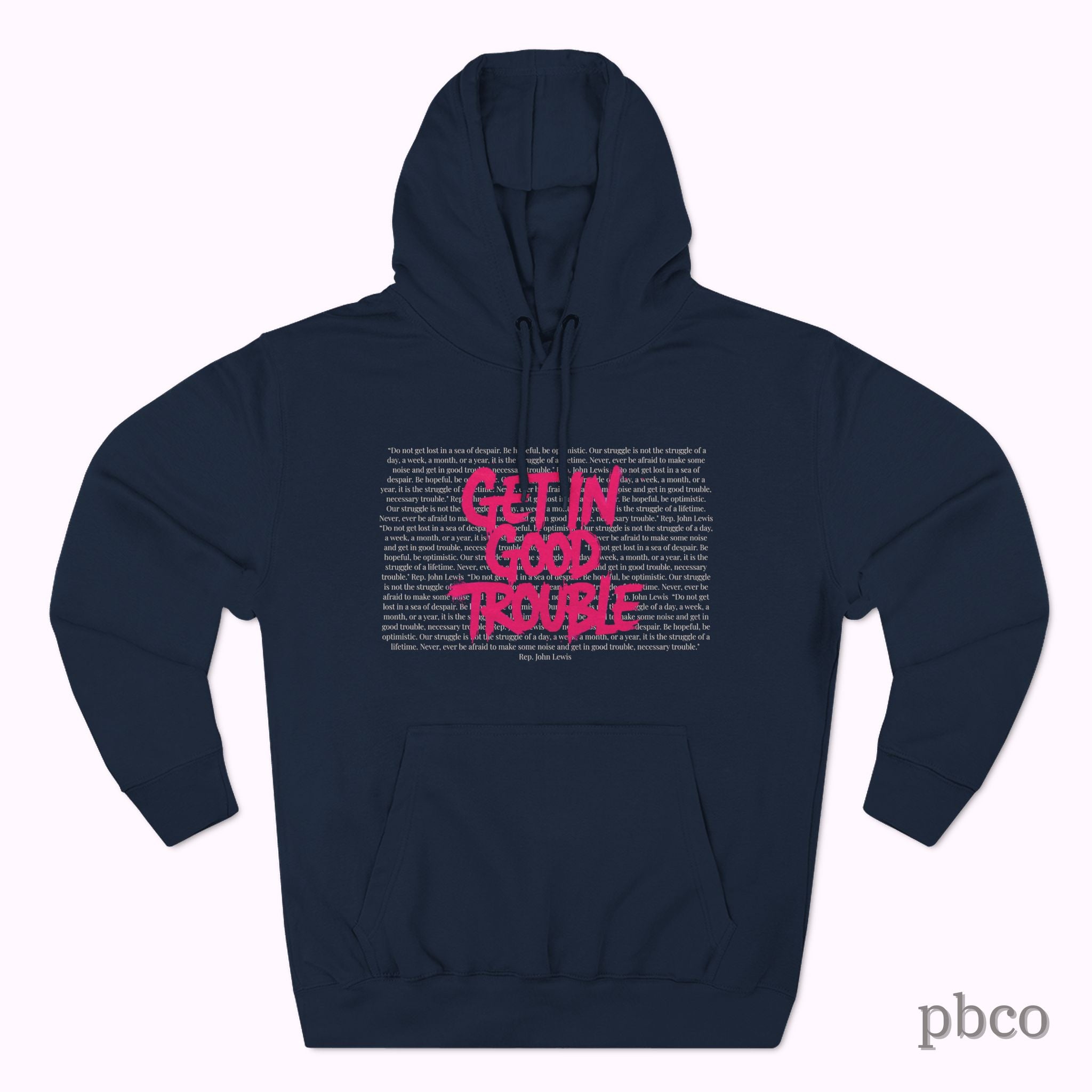 Get In Good Trouble Unisex Hoodie