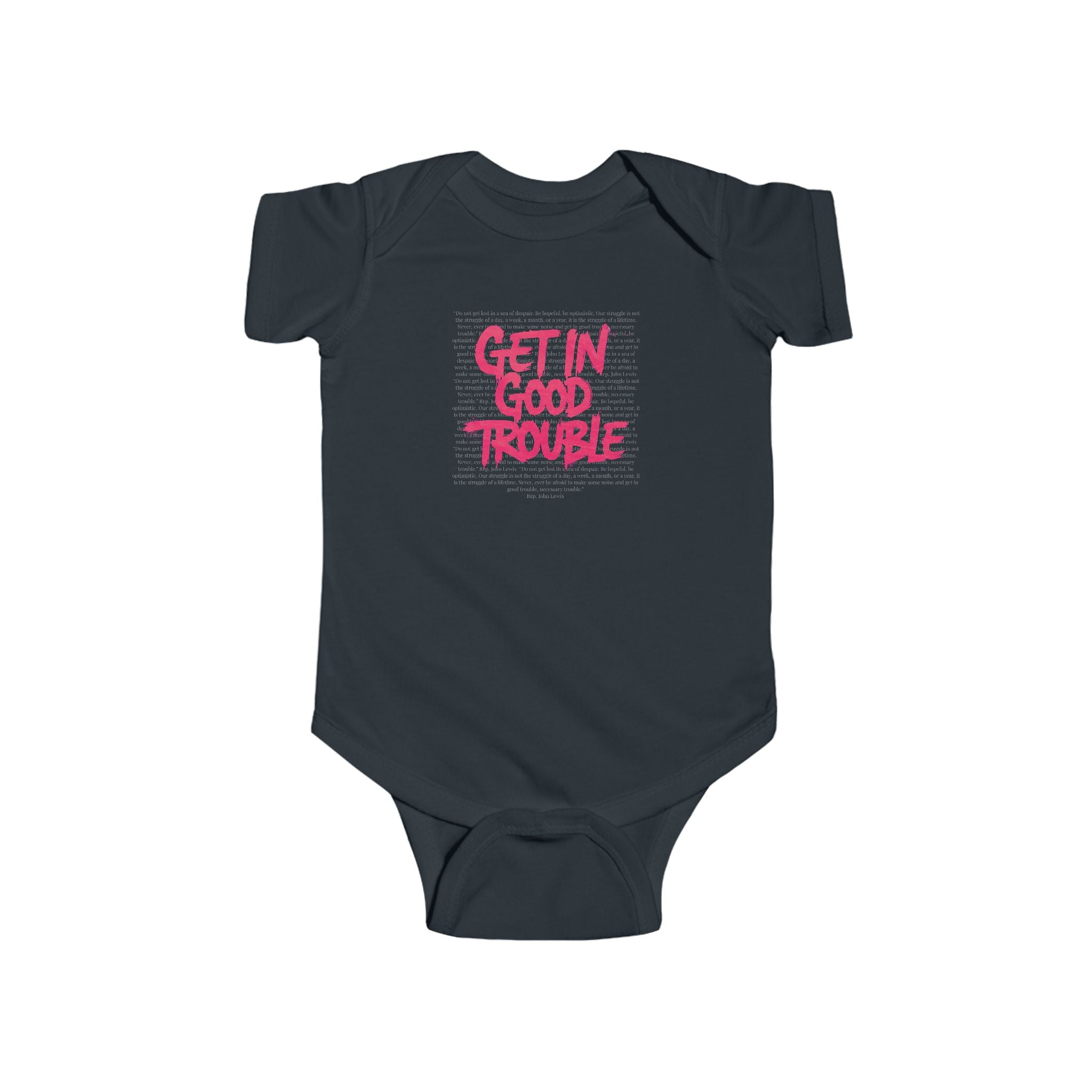 Infant Bodysuit - Get in Good Trouble