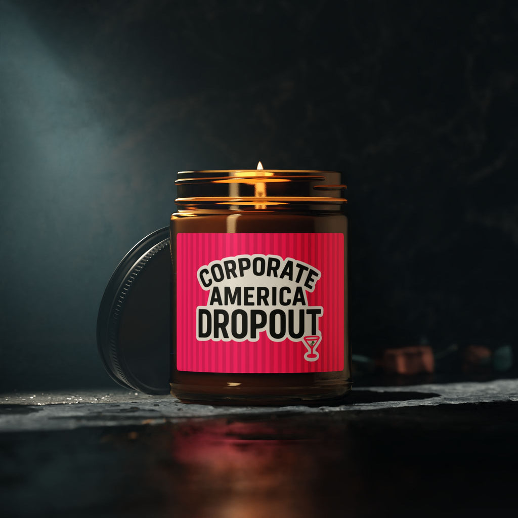 'Corporate America Dropout' Scented Soy Candle - Amber Jar (Aromatherapy Gift)