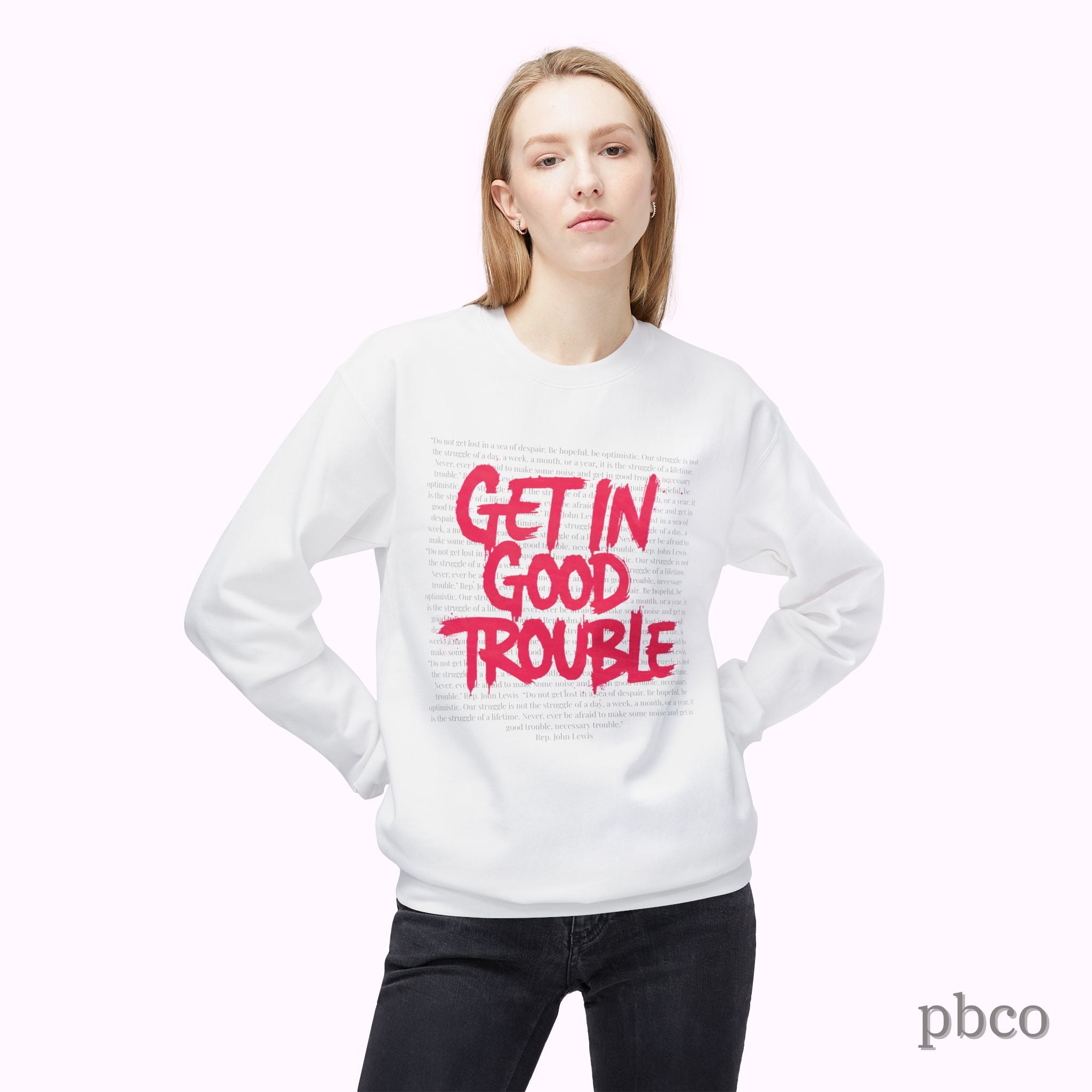 Get In Good Trouble Crewneck Sweatshirt