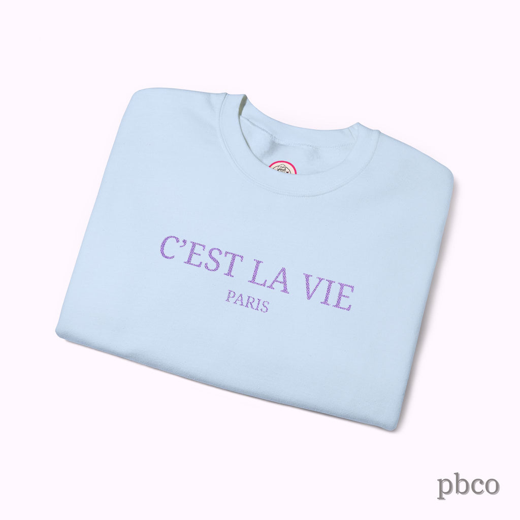 C'est La Vie Paris Crewneck Sweatshirt — Casual French Phrase Pullover