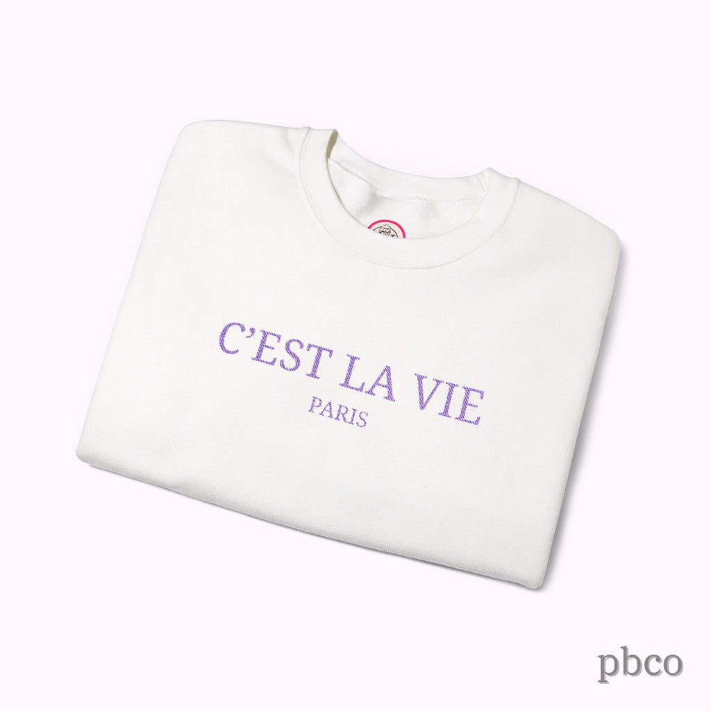 C'est La Vie Paris Crewneck Sweatshirt — Casual French Phrase Pullover