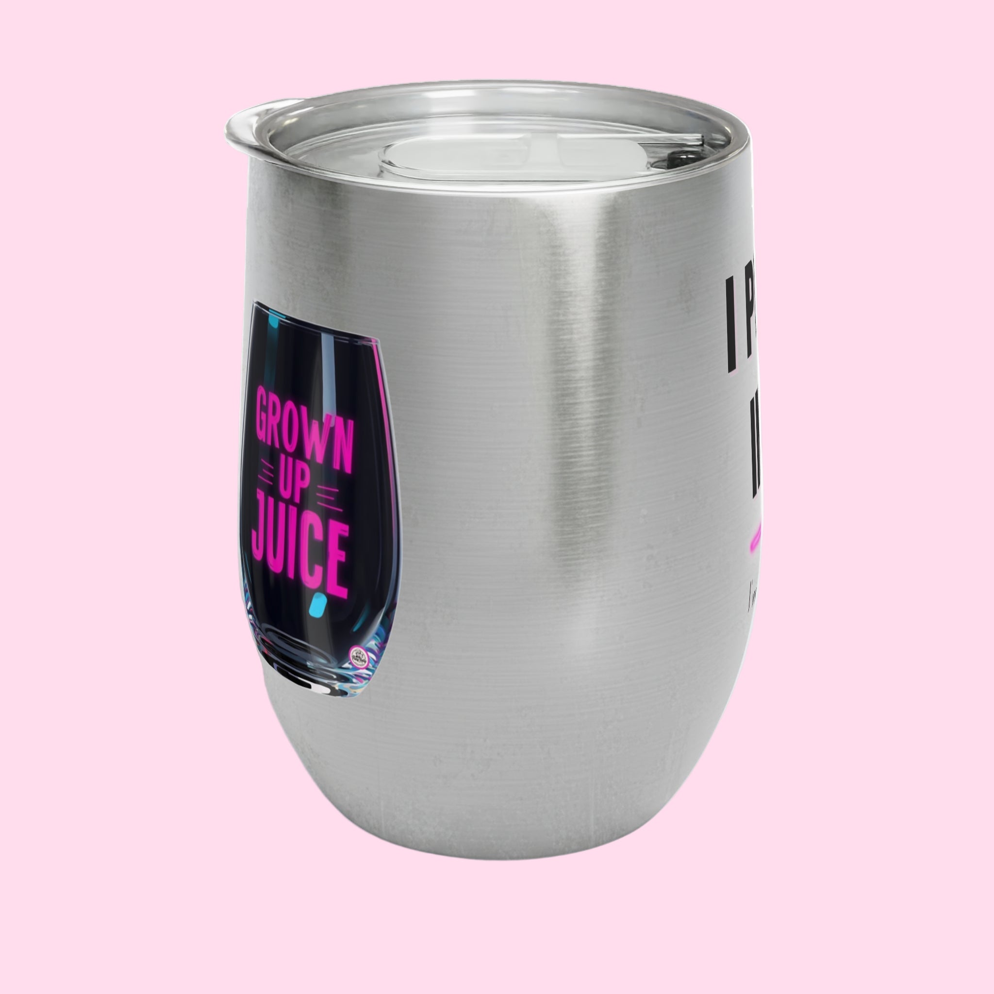 'Grown Up Juice' Wine Tumbler