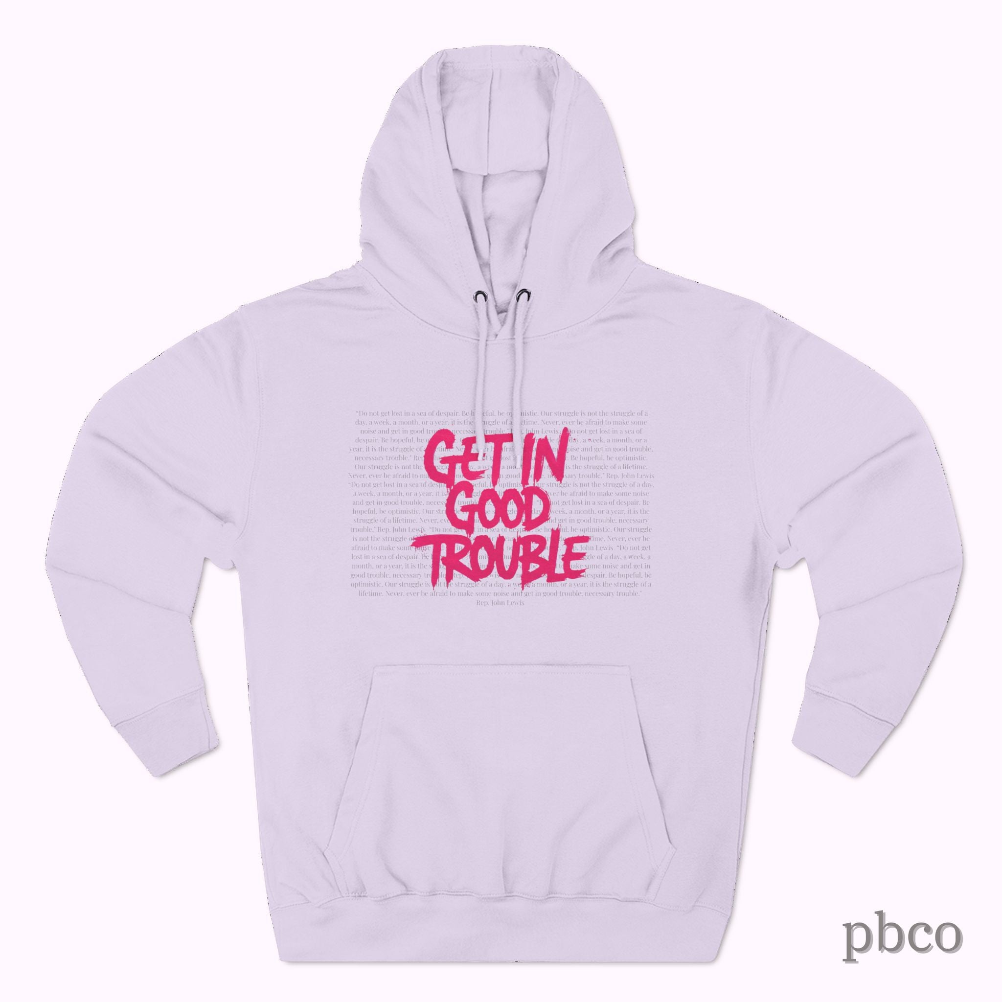 Get In Good Trouble Unisex Hoodie