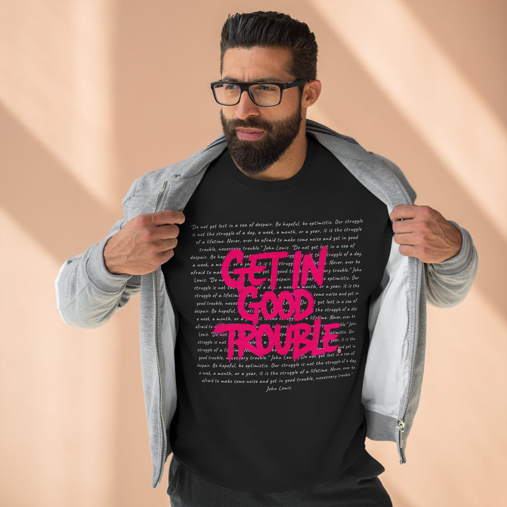 Crewneck Graphic Sweatshirt 'Get in Good Trouble'