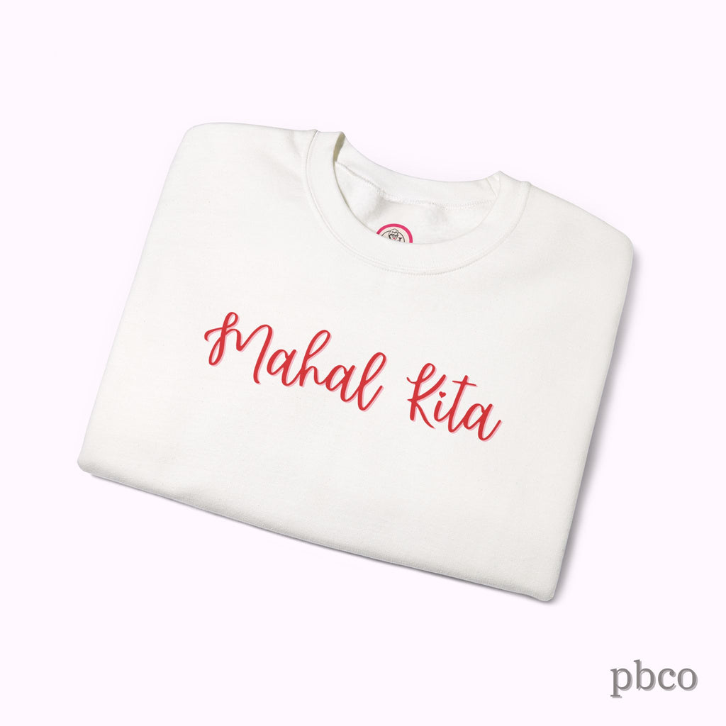 Mahal Kita Crewneck Sweatshirt