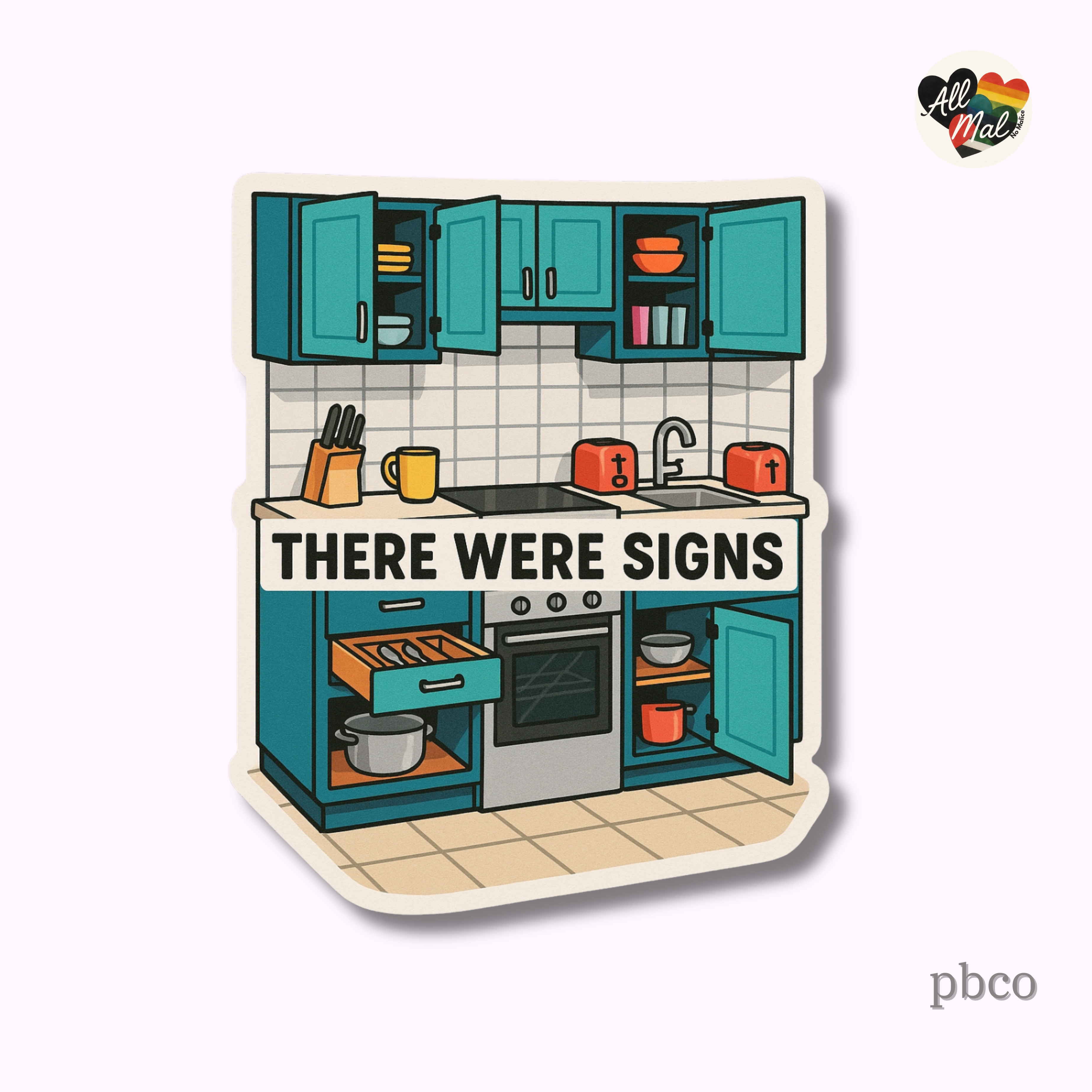 All Mal, No Malice - There Were Signs