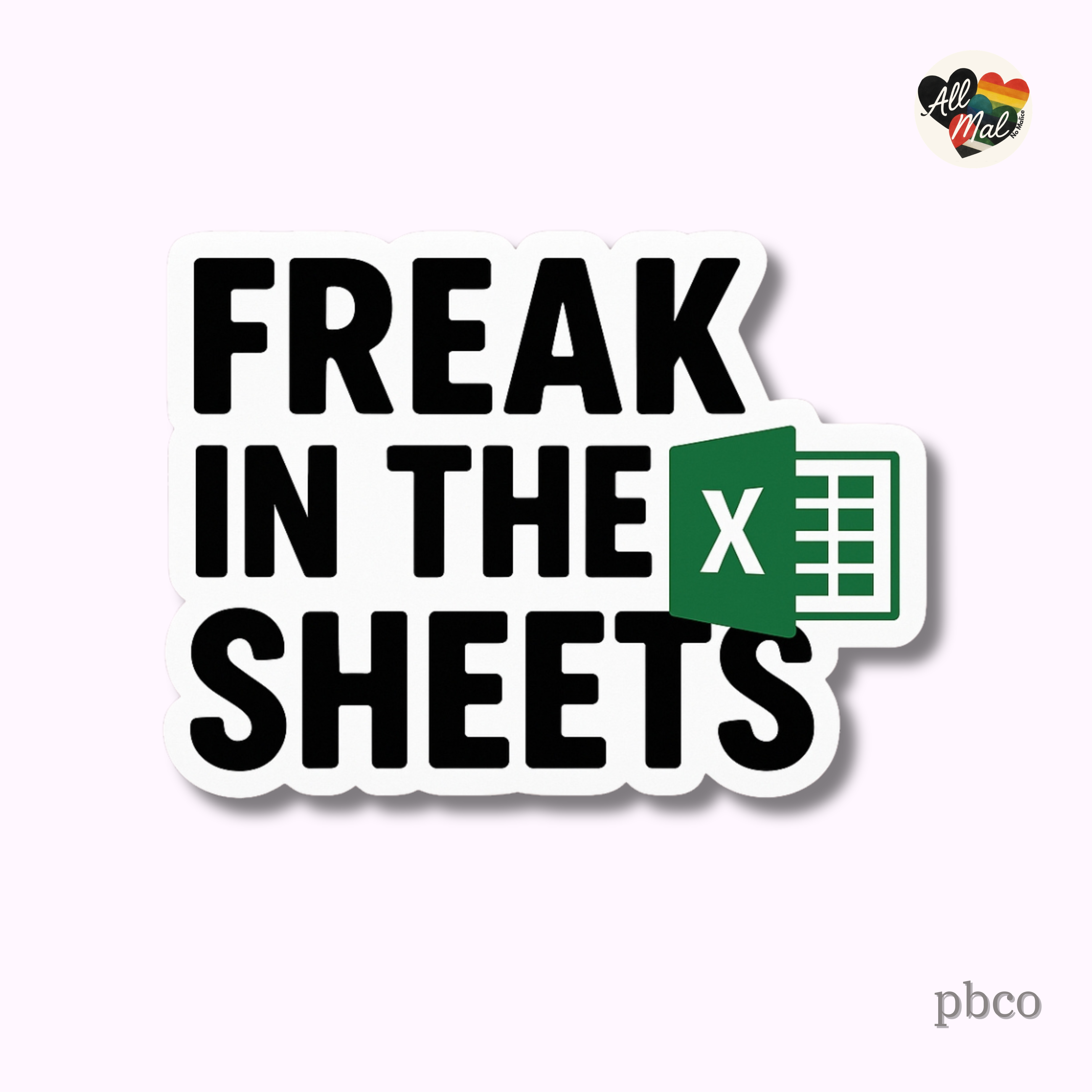 All Mal, No Malice - Spreadsheets are Superior