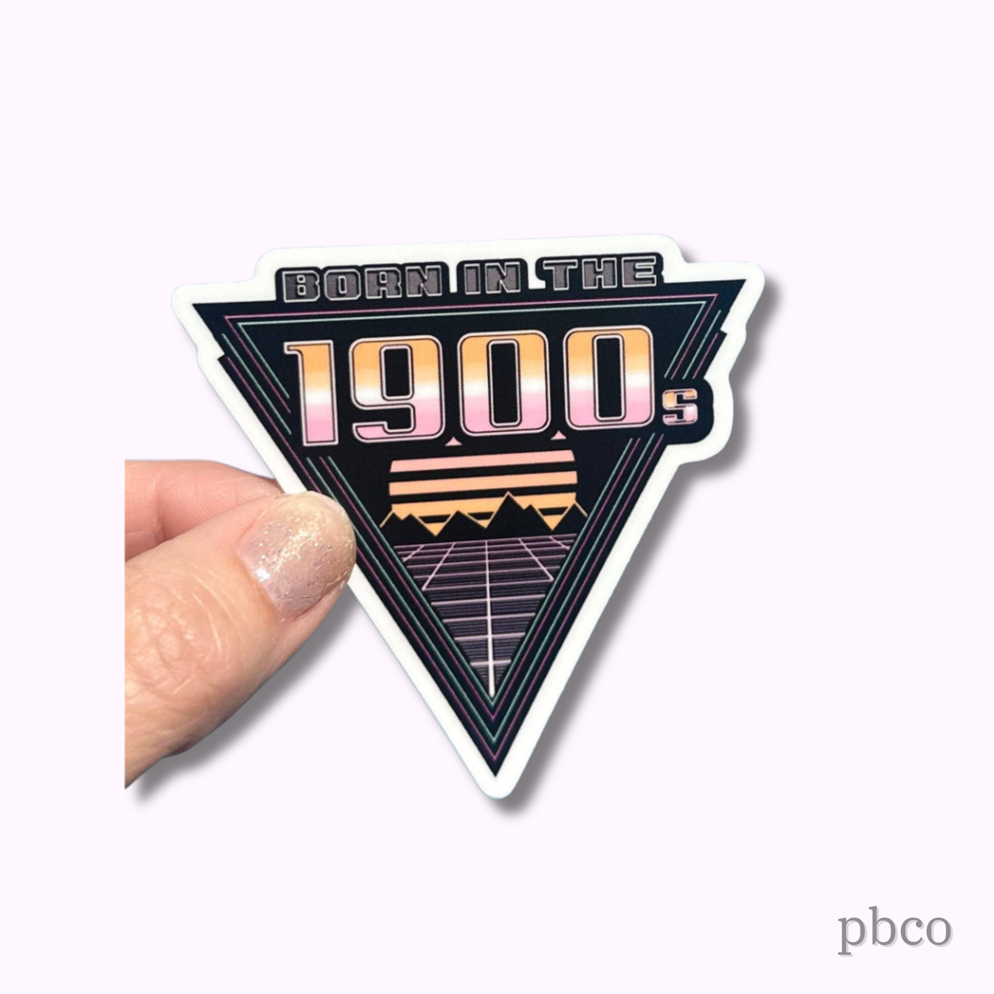 Hilarious Humanitarian - Born In The 1900's Sticker