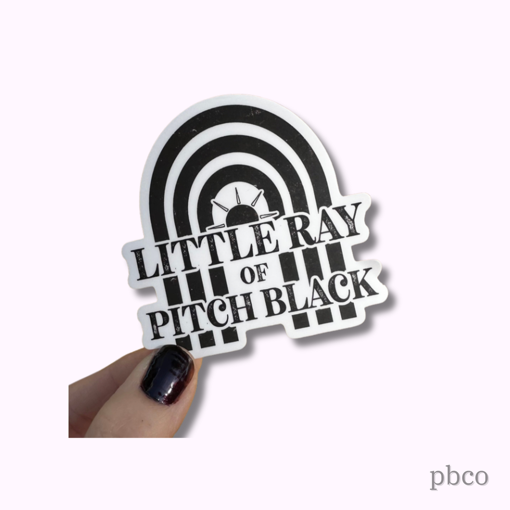 Hilarious Humanitarian - Little Ray Of Pitch Black Sticker