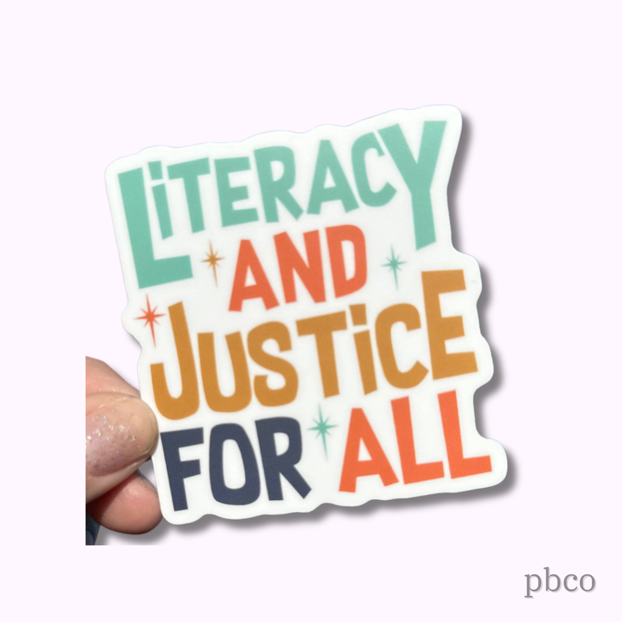 Hilarious Humanitarian - Literacy and Justice For All Sticker