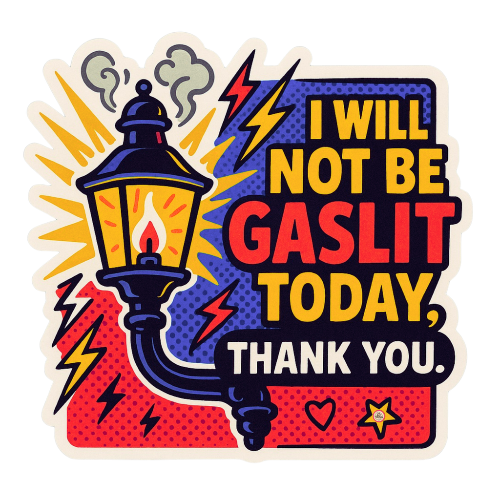 Not Today Manipulation