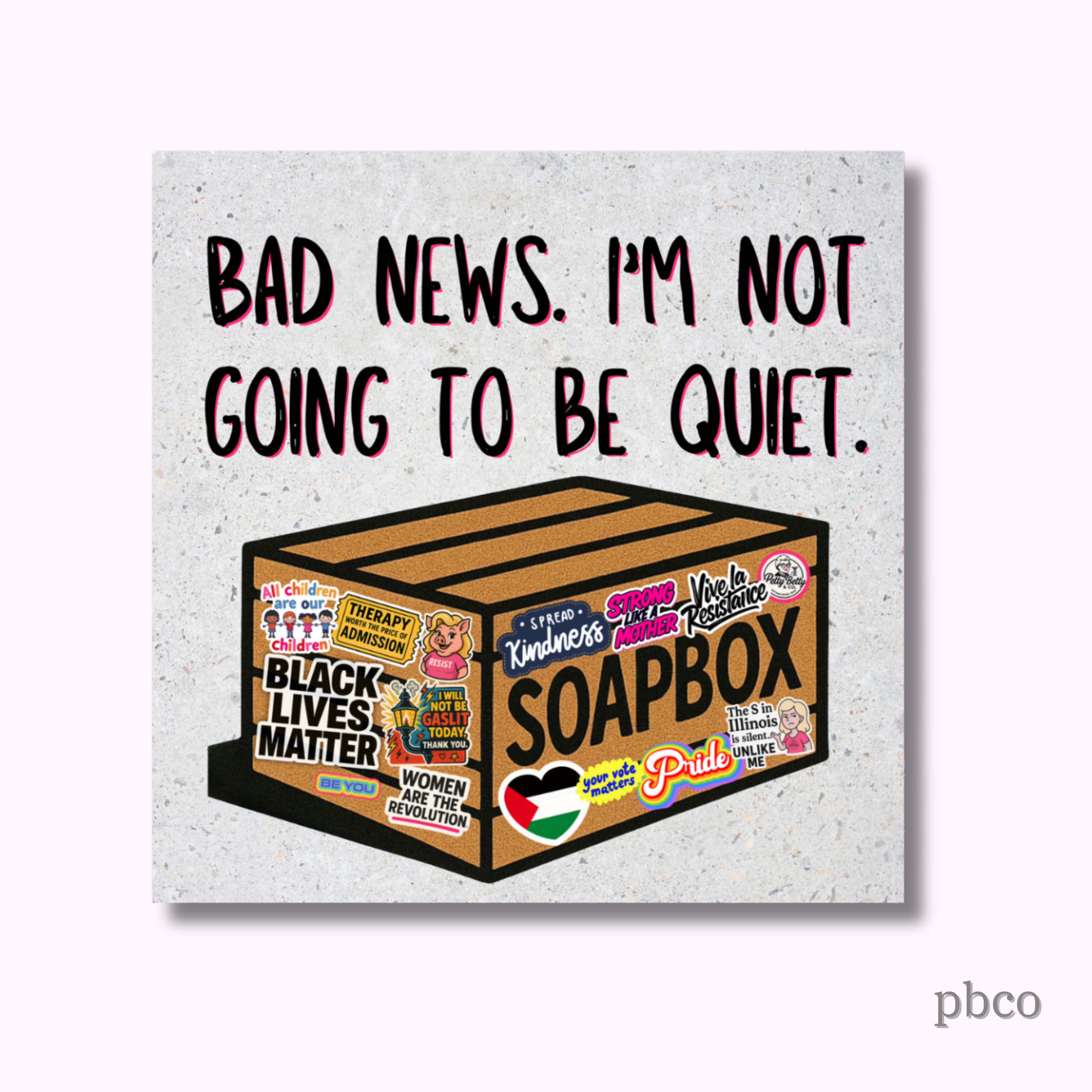 The Pettiest Soapbox