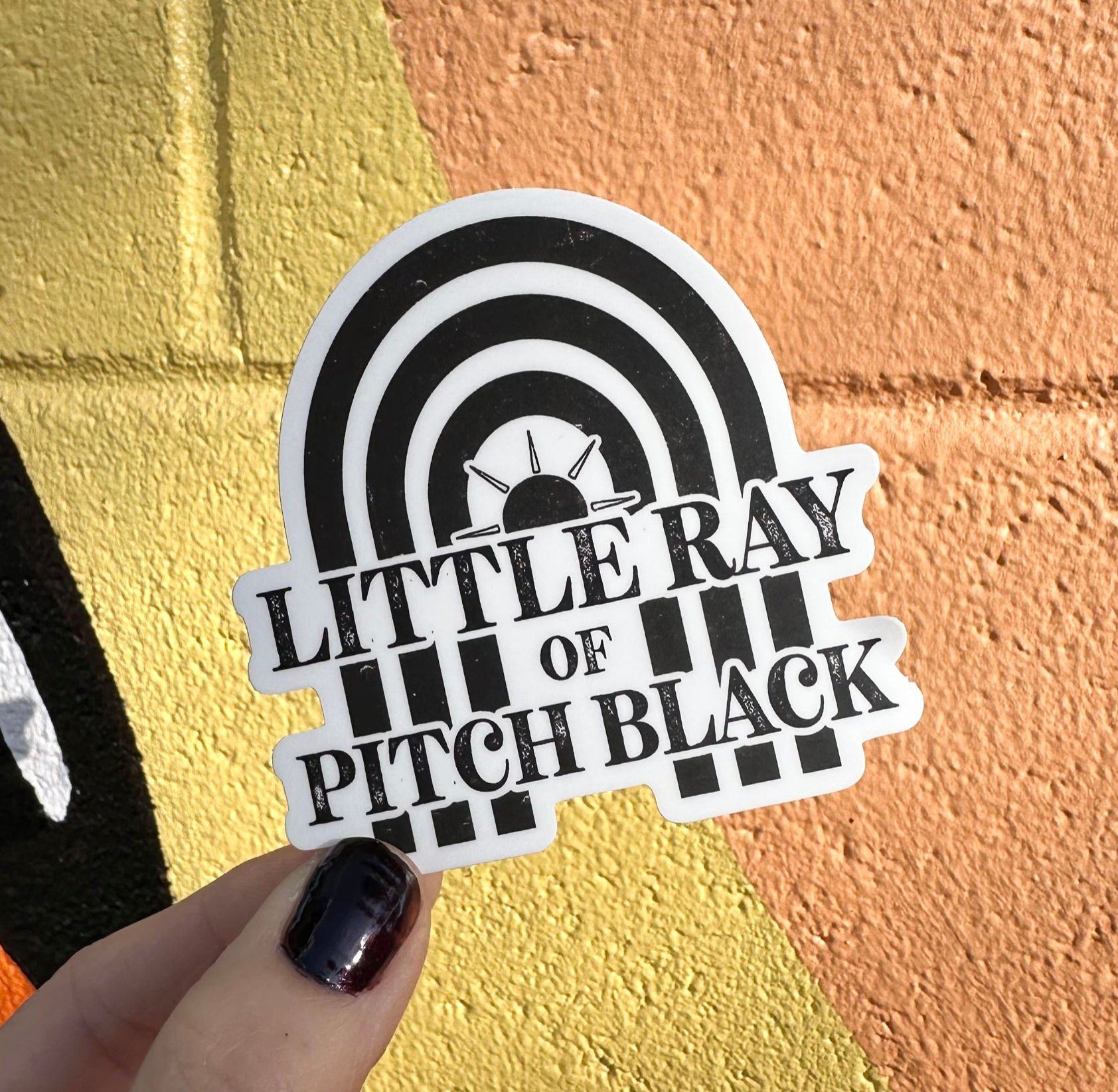 Hilarious Humanitarian - Little Ray Of Pitch Black Sticker